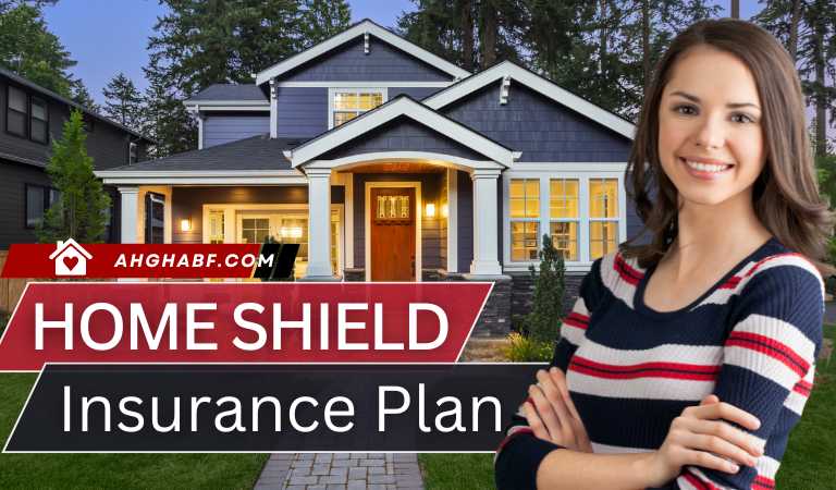 Best Home Shield Insurance Plan